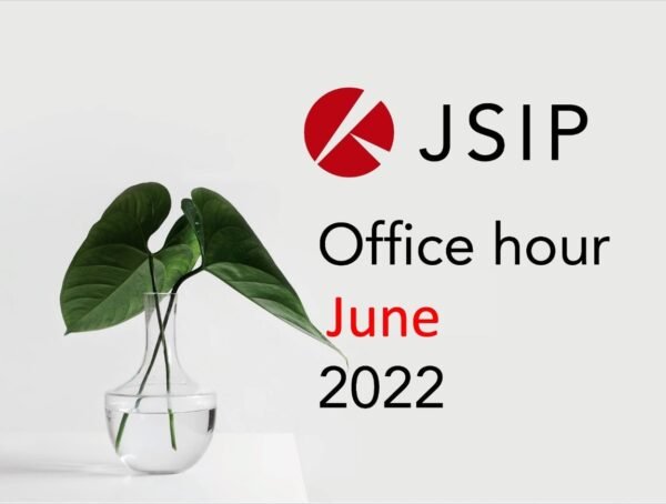 2022年6月 JSIP Office Hou